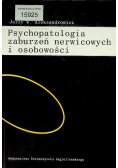 Psychopatologia zaburzeń nerwicowych i osobowości