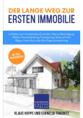 Der lange Weg zur ersten Immobilie