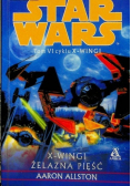 Star Wars X Wingi Tom VI Żelazna pięść