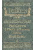Pan Gawen i Zielony Rycerz. Perła. Król Orfeo