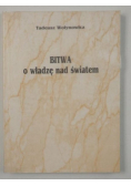 Bitwa o władzę nad światem