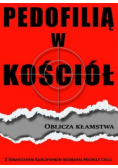 Pedofilią w kościół Oblicza kłamstwa