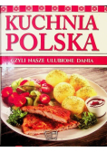 Kuchnia Polska czyli nasze ulubione dania