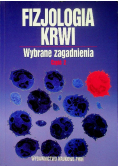 Fizjologia krwi Wybrane zagadnienia Część 2