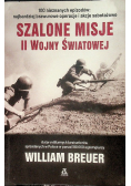 Szalone misje II Wojny Światowej