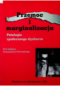 Przemoc i marginalizacja Patologie społeczne dyskursu