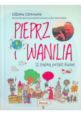 Pieprz i wanilia. Z bajką przez świat
