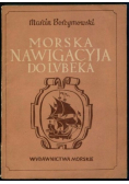 Morska nawigacyja do Lubeka.