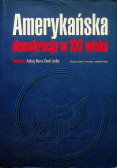 Amerykańska demokracja w XXI wieku