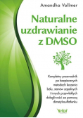 Naturalne uzdrawianie z DMSO