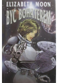 Być bohaterem
