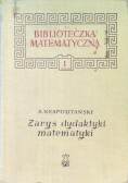 Zarys dydaktyki matematyki Tom 1