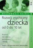 Rozwój psychiczny dziecka od 0 do 10 lat