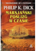 Marsjański poślizg w czasie