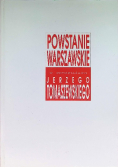 Powstanie warszawskie w reportażach Jerzego Tomaszewskiego