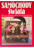 Samochody świata 100 lat dziejów Zarys Encyklopedyczny