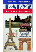 Paryż za dwa Ludwiki