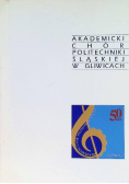 Akademicki chór Politechniki Śląskiej w Gliwicach
