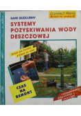 Systemy pozyskiwania wody deszczowej