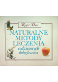 Naturalne metody leczenia codziennych dolegliwości