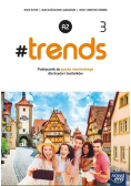 Trends 3 Język  Niemiecki Klasa 3 Podręcznik