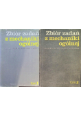 Zbiór zadań z mechaniki ogólnej Tom 1 i 2