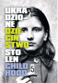 Ukradzione dzieciństwo