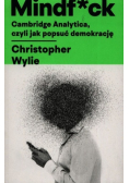 Mindf*ck Cambridge Analytica czyli jak popsuć demokrację