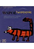 Współtworzenie Zajęcia plastyczne z osobami upośledzonymi umysłowo