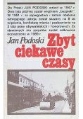 Zbyt ciekawe czasy