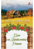 Dom na Niedżwiedziej Polanie