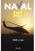 Camp Pozzi. Grom W Iraku