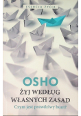 Żyj według własnych zasad