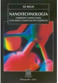 Nanotechnologia Narodziny nowej nauki czyli świat cząsteczka po cząsteczce