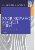Rachunkowość małych firm Tom 2
