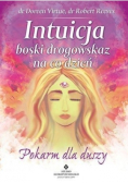 Intuicja. Boski drogowskaz na do dzień