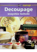 Decoupage wszystkie techniki
