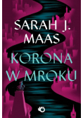 Korona w mroku Tom 2