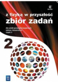 Z fizyką w przyszłość