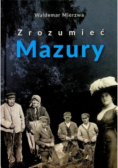 Zrozumieć Mazury