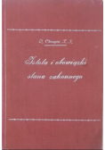 Istota i obowiązki stanu zakonnego, 1930 r.