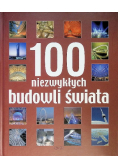 100 niezwykłych budowli świata