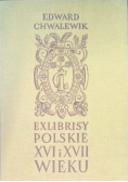 Exlibrisy Polskie XVI i XVII wieku