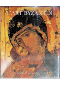 L'Art Byzantin dans les musees de l'Union Sovietique