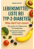 Lebensmittel-Liste bei Typ-2-Diabetes