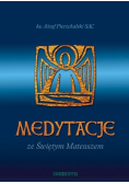 Medytacje ze świętym Mateuszem