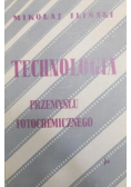 Technologia przemysłu fotochemicznego