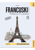 Francuski praktyczny kurs językowy gramatyka poziom średniozaawansowany (B1/B2) Część 3