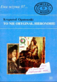 Ewa wzywa 07 Nr 9 To nie oryginał, Hieronimie!
