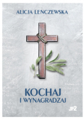 Kochaj i wynagradzaj